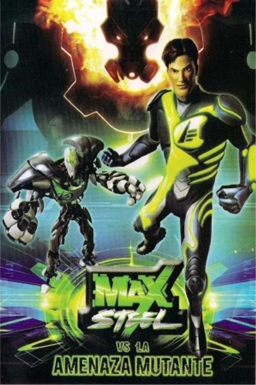 Max Steel Vs The Mutant Menace