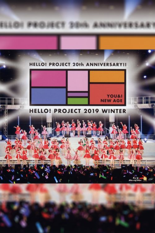 Hello! Project 2019 Winter ~YOU & I~ Hello! Project 20th Anniversary!!