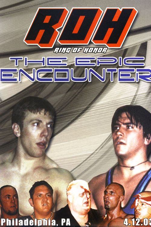 ROH: The Epic Encounter
