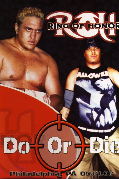 ROH: Do or Die