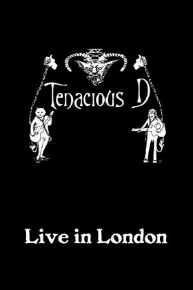 Tenacious D: Live in London