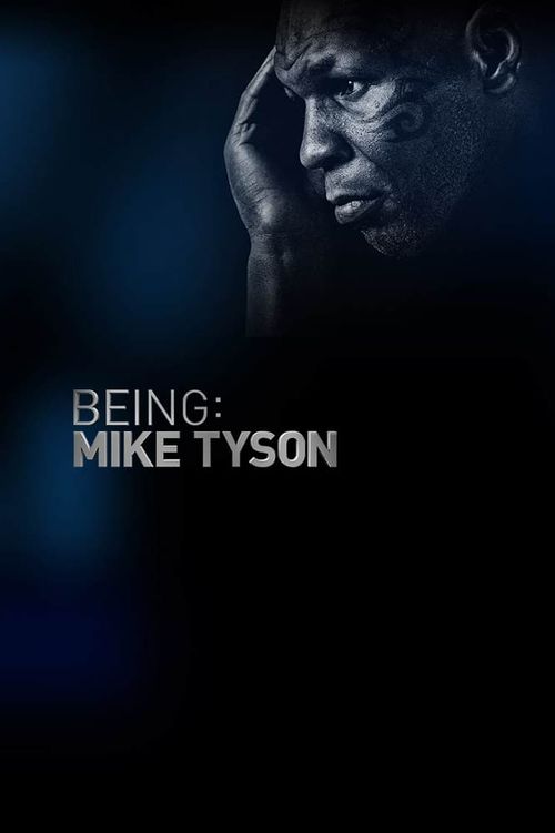 Being Mike Tyson