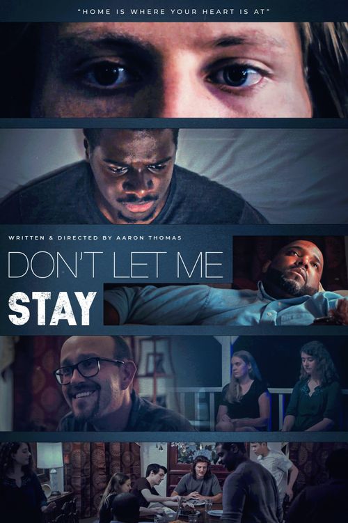 Don’t Let Me Stay