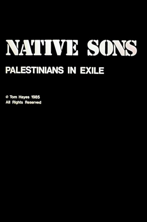 Native Sons: Palestinians In Exile