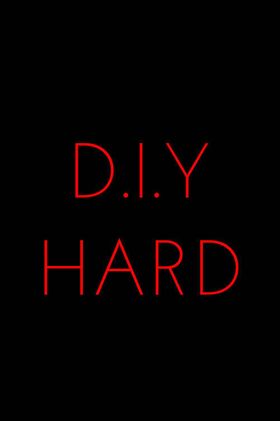D.I.Y. Hard