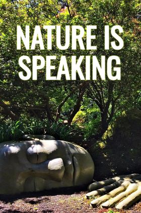 Nature Is Speaking