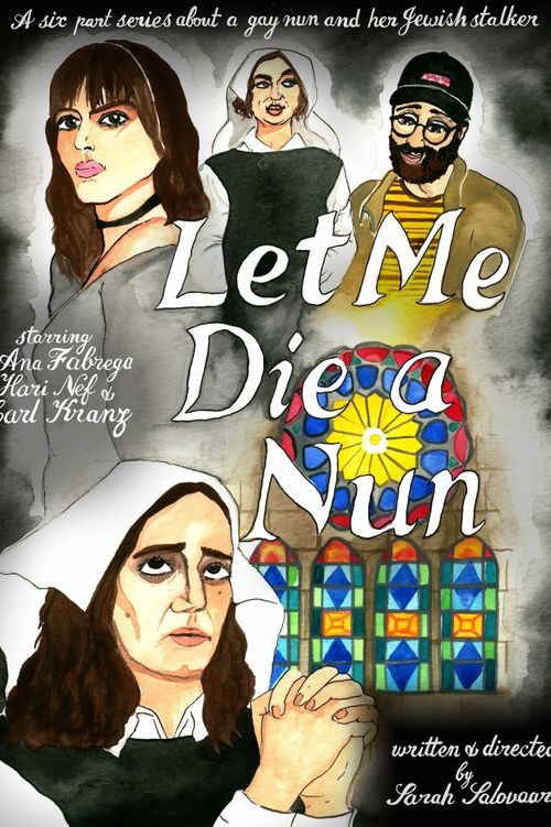 Let Me Die a Nun