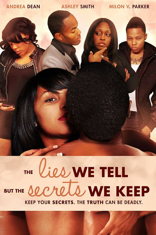 The Lies We Tell But the Secrets We Keep Part 2