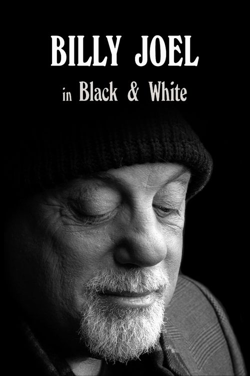 Billy Joel: In Black & White