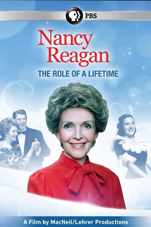 Nancy Reagan: The Role of a Lifetime