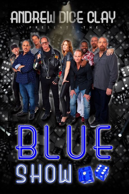 Andrew Dice Clay Presents the Blue Show
