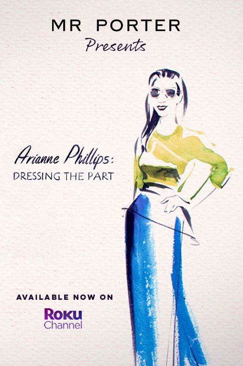 Arianne Phillips: Dressing the Part