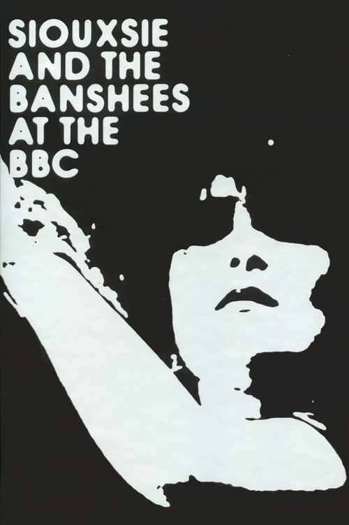 Siouxsie & The Banshees - At the BBC