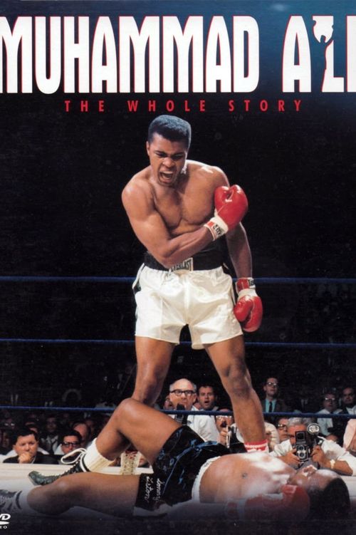 Muhammad Ali The Whole Story