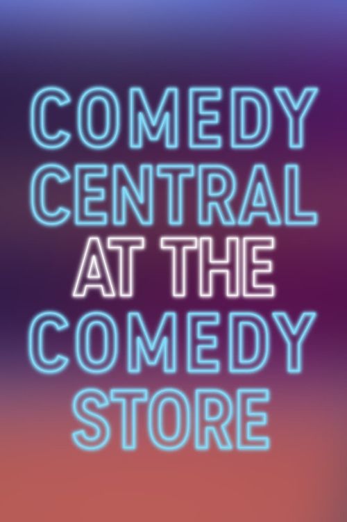 Comedy Central at the Comedy Store