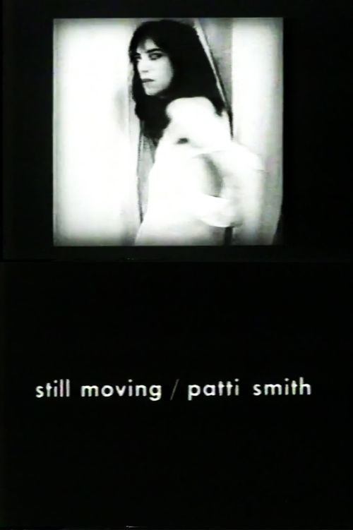 Still Moving/Patti Smith