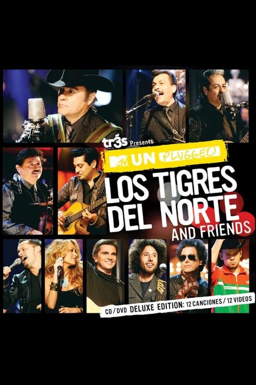 MTV Unplugged: Los Tigres del Norte and Friends