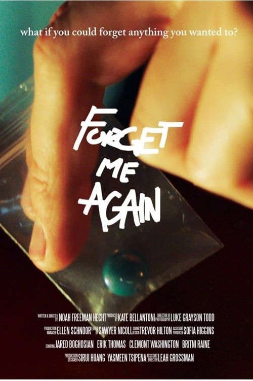 Forget Me Again