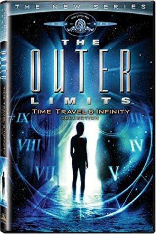 The Outer Limits: The New Series - Time Travel and Infinity