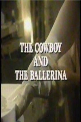 The Cowboy and the Ballerina