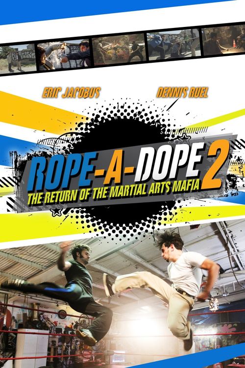 Rope a Dope 2