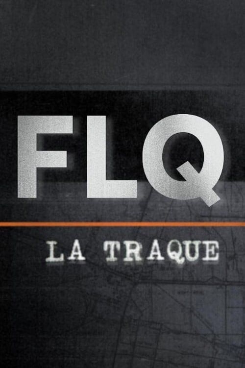 FLQ : la traque