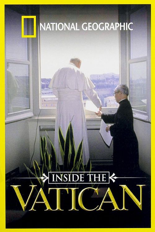 National Geographic: Inside the Vatican