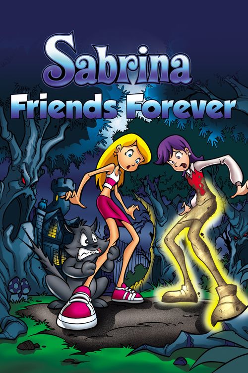Sabrina: Friends Forever